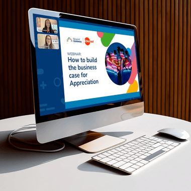 How to build the business case for appreciation